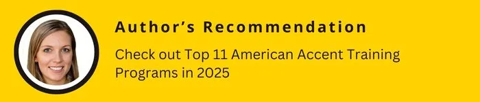 Banner with the text: ‘Author’s Recommendation: ✨ Discover the best 11 American Accent Training courses in 2025,’ encouraging readers to explore.