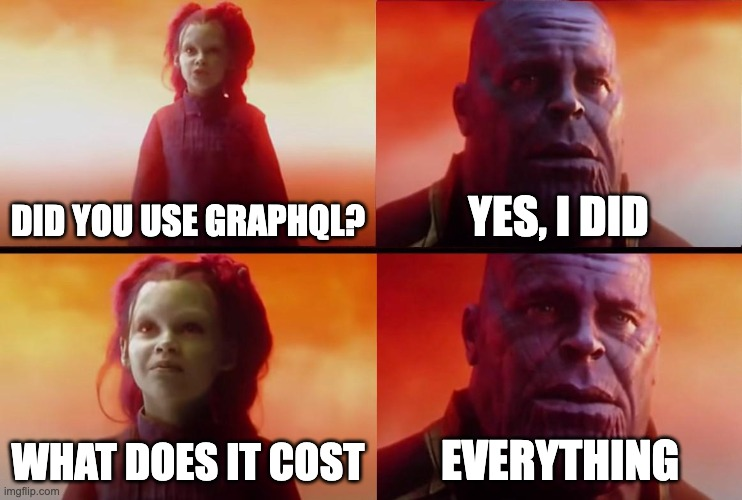 GraphQL的传说_ thanos meme