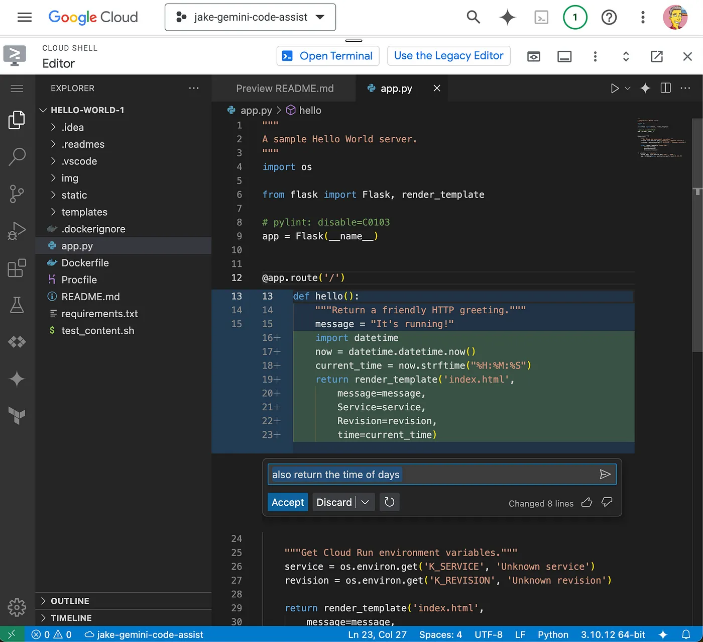 Main code window of the Cloud Shell Editor with a block of code selected. The user is prompted with the Gemini menu to Transform Code as asks to also return the time of day in the function.