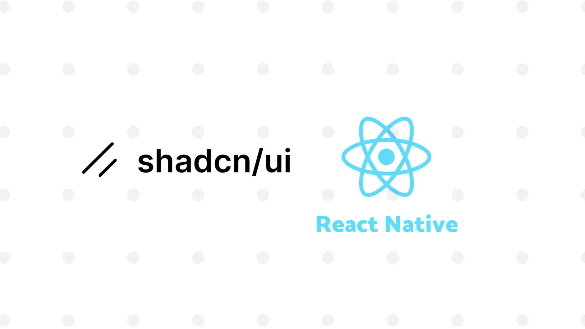shadcn能用在ReactNative上吗?_